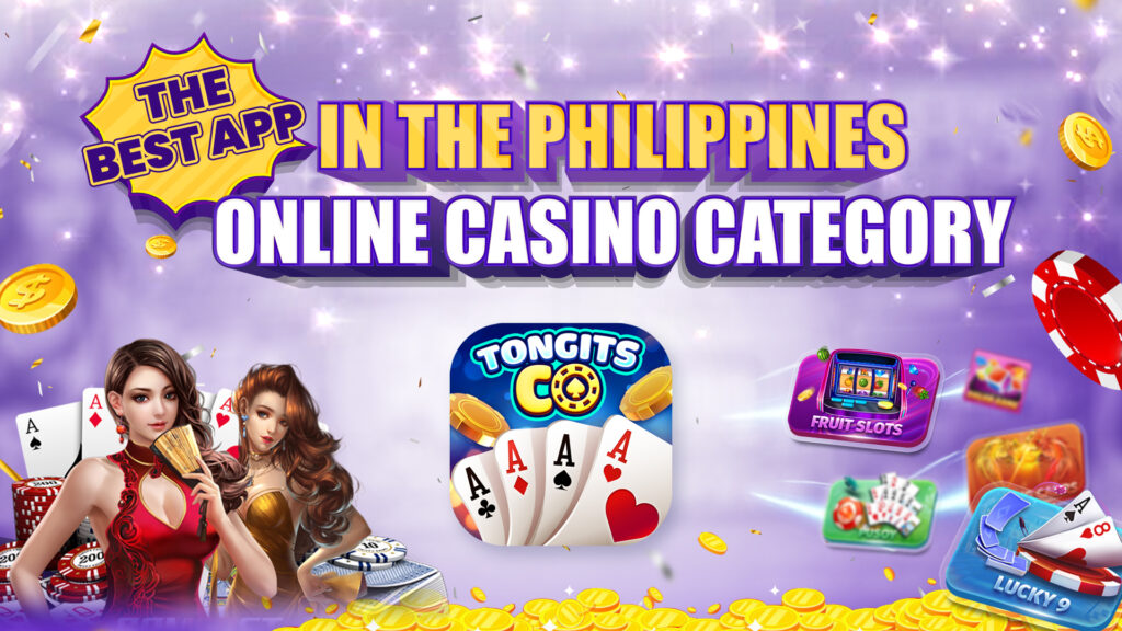 THE BEST APP IN THE PHILIPPINES ONLINE CASINO CATEGORY
