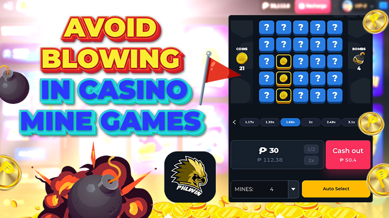 Text avoid blowing in casino mine games with PHL Win logo and mine gameplay