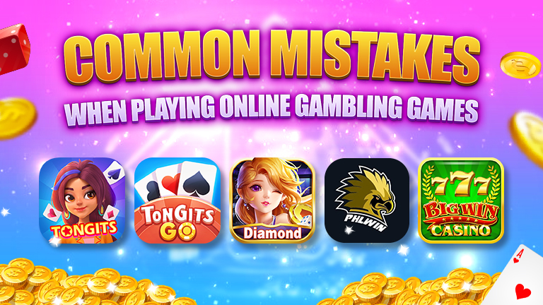 Text Common mistakes when playing online gambling games, decorations Tongits Star, Tongits GO, Diamond Game, PHL Win, Big Win Casino icons.