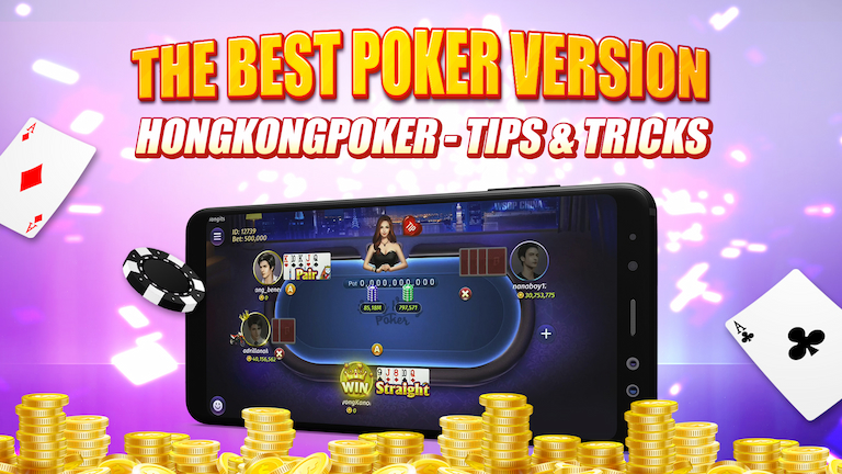 Text The best poker version, Hongkongpoker - Tips & Tricks with a mockup of Hongkongpoker gameplay.