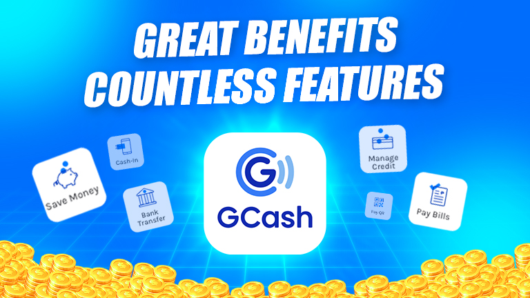 Great benefits countless features Text, Logo GCash, GCash features, Chips, and Blue background.