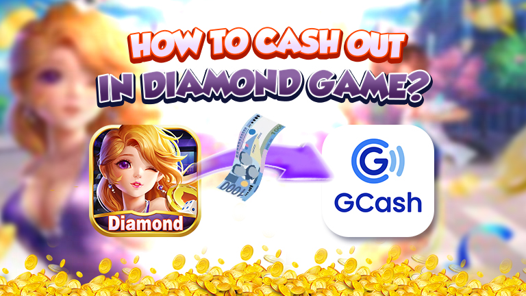 Text How to cash out in Diamond Game. Logo Diamond Game transfer money to logo GCash.