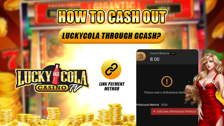 how to cash out luckycola through gcash