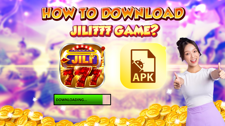 how to download jili777 game