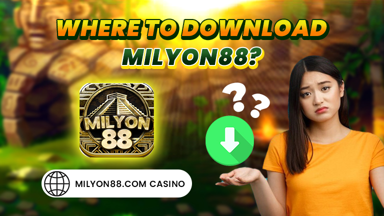 Where to download Milyon88