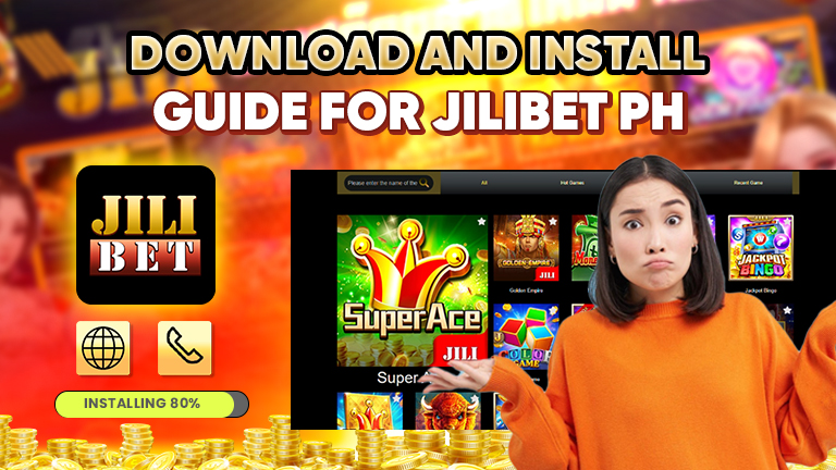 Download and install guide for Jilibet PH