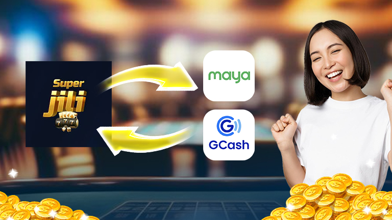 SuperJili logo make transaction through Maya and GCash, showing guide on how to deposit and cash out from SuperJili.