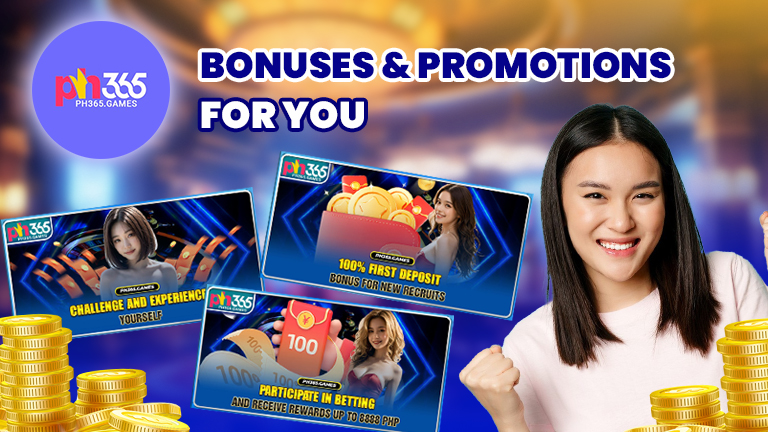 PH365 Bonuses and promotions