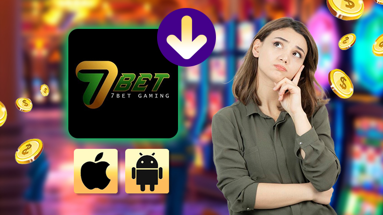 How to download and install 7Bet, demonstrate with logo 7Bet and icon IOS, Android