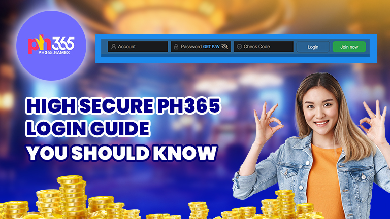 High secure PH365 login guide, demonstrate with the login interface of PH365