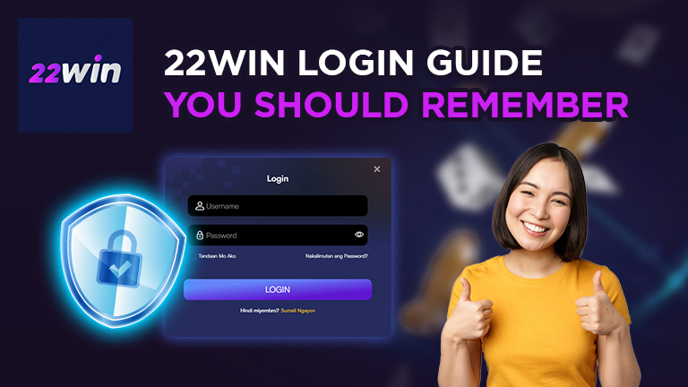 22win login guide, demonstrate with 22win login process.