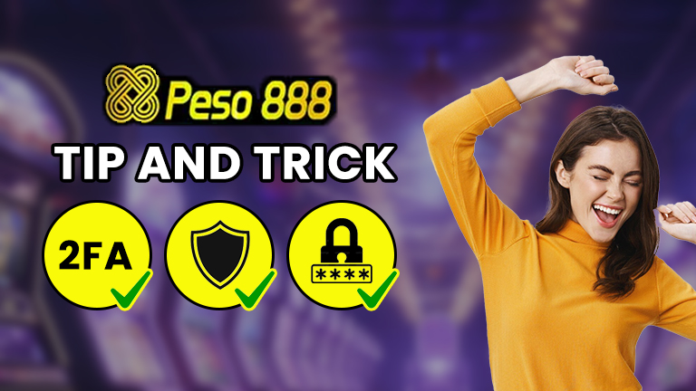 Tips and tricks for Peso888 login process.